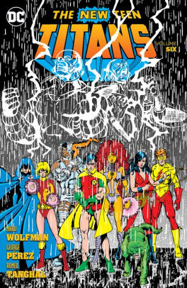 New Teen Titans Vol 6 Nook Comics With Zoom View By Marv Wolfman Mike W Barr George Perez Keith Pollard Nook Book Ebook Barnes Noble