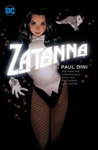 Title: Zatanna by Paul Dini (NOOK Comics with Zoom View), Author: Paul Dini