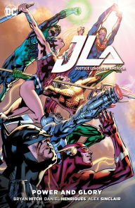 Title: Justice League of America: Power and Glory, Author: Bryan Hitch