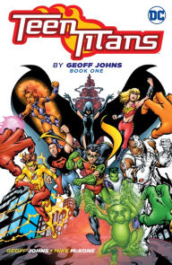 Teen Titans by Geoff Johns Book One