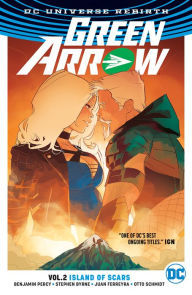 Title: Green Arrow Vol. 2: Island of Scars, Author: Benjamin Percy