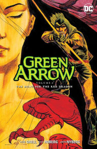 Title: Green Arrow Vol. 8: The Hunt for the Red Dragon, Author: Mike Grell