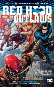 Title: Red Hood and the Outlaws Vol. 3: Bizarro Reborn (Rebirth), Author: Scott Lobdell