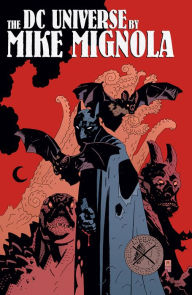 Title: DC Universe by Mike Mignola, Author: Neil Gaiman