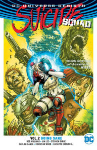 Title: Suicide Squad Vol. 2: Going Sane (Rebirth), Author: Richard Williams