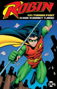 Title: Robin Vol. 4: Turning Point, Author: Chuck Dixon