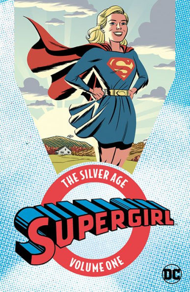 Supergirl: The Silver Age Vol. 1