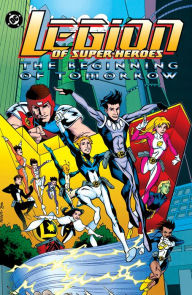 Title: Legion of Super-Heroes: The Beginning of Tomorrow, Author: Tom McCraw
