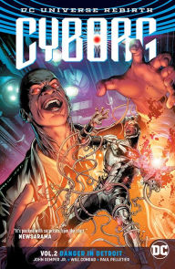 Title: Cyborg Vol. 2: Danger in Detroit, Author: John Semper Jr.