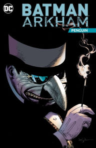 Title: Batman Arkham: Penguin, Author: Bill Finger