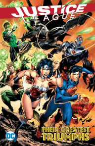 Title: Justice League: Their Greatest Triumphs, Author: Geoff Johns