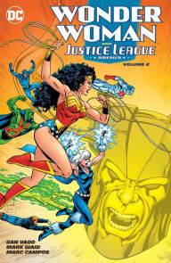Title: Wonder Woman & the Justice League America Vol. 2, Author: Dan Vado