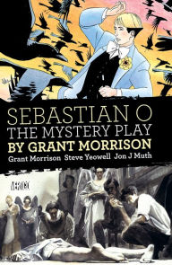 Title: Sebastian O/Mystery Play by Grant Morrison, Author: Grant Morrison