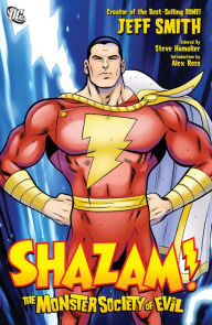 Title: Shazam!: Monster Society of Evil, Author: Jeff Smith