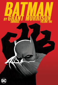 Title: Batman by Grant Morrison Omnibus, Volume 1, Author: Grant Morrison