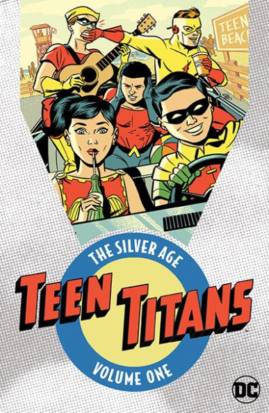 Teen Titans: The Silver Age Vol. 1