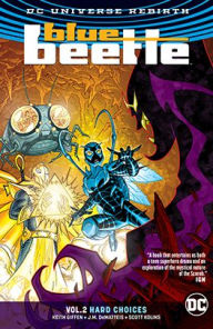 Title: Blue Beetle Vol. 2: Hard Choices, Author: Keith Giffen