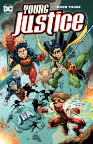 Ebook text format free download Young Justice Book Three in English 9781401285104