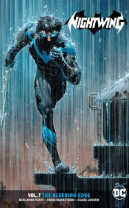 Title: Nightwing Vol. 7: The Bleeding Edge, Author: Benjamin Percy