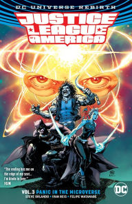 Title: Justice League of America Vol. 3: Panic in the Microverse, Author: Steve Orlando