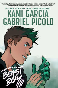 Free ebooks in jar format download Teen Titans: Beast Boy 9781401287191 by Kami Garcia, Gabriel Picolo English version 