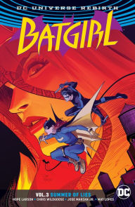 Title: Batgirl Vol. 3: Summer of Lies (Rebirth), Author: Hope Larson