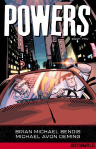 Title: Powers Book Two, Author: Brian Michael Bendis