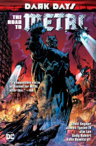 Title: Dark Days: The Road to Metal, Author: Scott Snyder