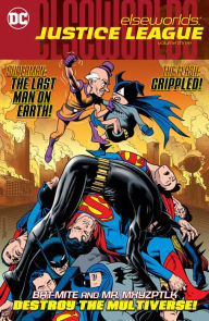 Title: Elseworlds: Justice League Vol. 3, Author: Chuck Dixon