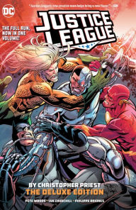 Title: Justice League by Christopher Priest Deluxe Edition, Author: Priest