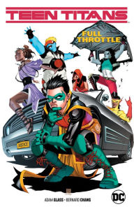 Title: Teen Titans Vol. 1: Full Throttle, Author: Adam Glass