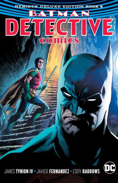Batman Detective Comics: The Rebirth Deluxe Edition Book 4