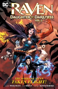 Title: Raven: Daughter of Darkness Vol. 2, Author: Marv Wolfman