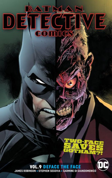 Batman: Detective Comics Vol. 9: Deface the Face