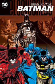 Title: Elseworlds: Batman Vol. 3, Author: Doug Moench