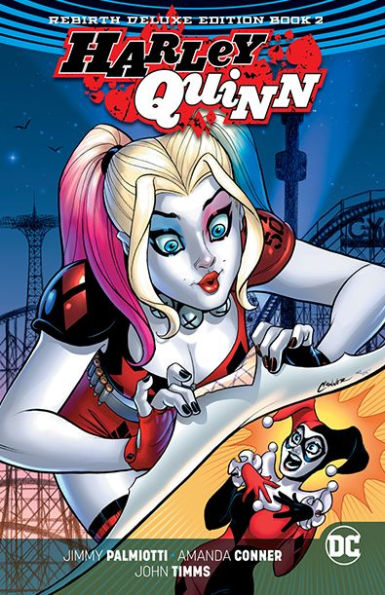 Harley Quinn: The Rebirth Deluxe Edition Book 2