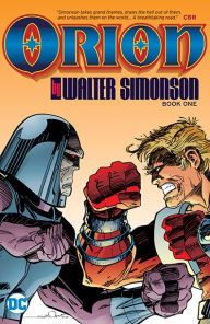 Title: Orion by Walter Simonson Book One, Author: Walter Simonson