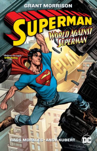 Title: Superman: Action Comics: World Against Superman, Author: Grant Morrison