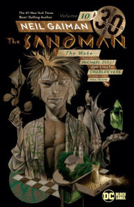 Title: The Sandman Vol. 10: The Wake 30th Anniversary Edition, Author: Neil Gaiman