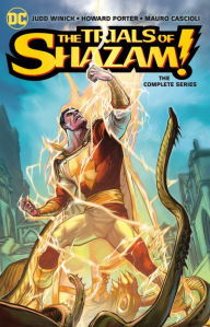 Title: The Trials of Shazam: The Complete Series, Author: Judd Winick