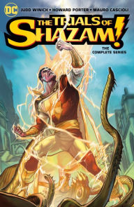 Title: The Trials of Shazam: The Complete Series, Author: Judd Winick