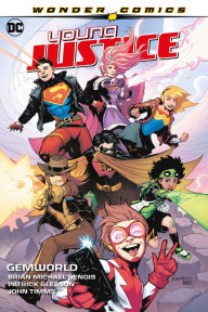 Title: Young Justice Vol. 1: Gemworld, Author: Brian Michael Bendis
