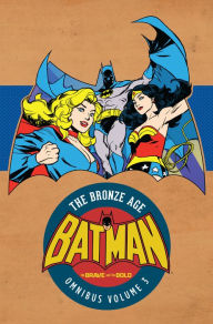 Free books download pdf format free Batman: The Brave and the Bold - The Bronze Age Omnibus Vol. 3 by 