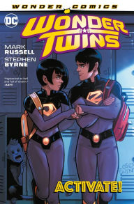 Title: Wonder Twins Vol. 1: Activate!, Author: Mark Russell