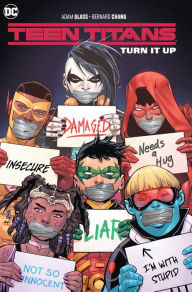 Title: Teen Titans Vol. 2: Turn It Up, Author: Adam Glass