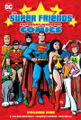 Super Friends: Saturday Morning Comics Vol. 1