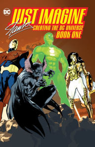 Free uk audio books download Just Imagine Stan Lee Creating the DC Universe Book One (English literature) FB2