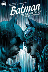 Title: Batman: The Bat and the Cat: 80 Years of Romance, Author: Various