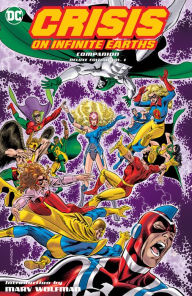 Title: Crisis on Infinite Earths Companion Deluxe Vol. 1, Author: Marv Wolfman