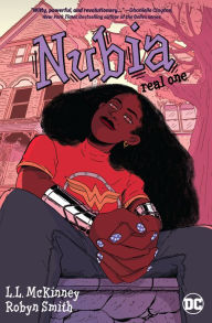 Download free pdf files of books Nubia: Real One 9781401296407 by L. L. McKinney, Robyn Smith